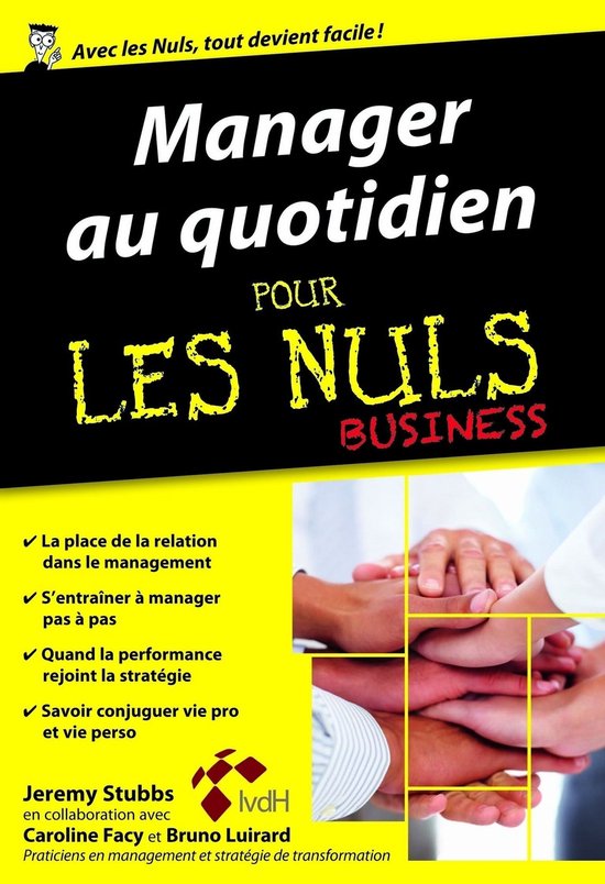 Poche pour les nuls - Manager au quotiden pour les Nuls, édition poche