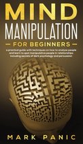Mind manipulation for beginners