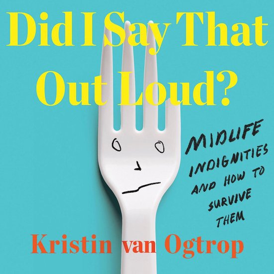 Did I Say That Out Loud? - cover