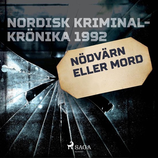 Nödvärn eller mord - cover