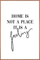 JUNIQE - Poster met kunststof lijst Home Is a Feeling -20x30 /Zwart