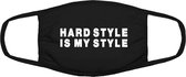 Hardstyle is my style mondkapje | muziek hard stijl  | chillen | festival | dj | grappig | gezichtsmasker | bescherming | bedrukt | logo | Zwart mondmasker van katoen, uitwasbaar &