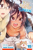 We Never Learn 15 - We Never Learn, Vol. 15