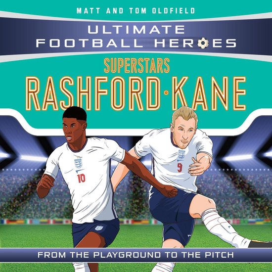 Rashford / Kane (Ultimate Football Heroes - the Number 1 foo ... - cover
