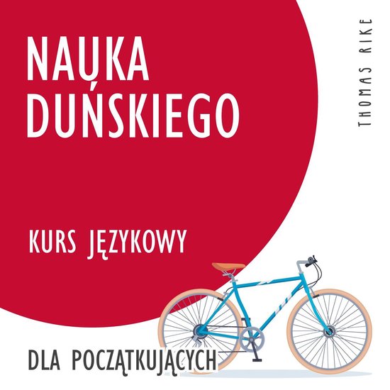 Nauka duńskiego (kurs językowy dla początkujących) - cover