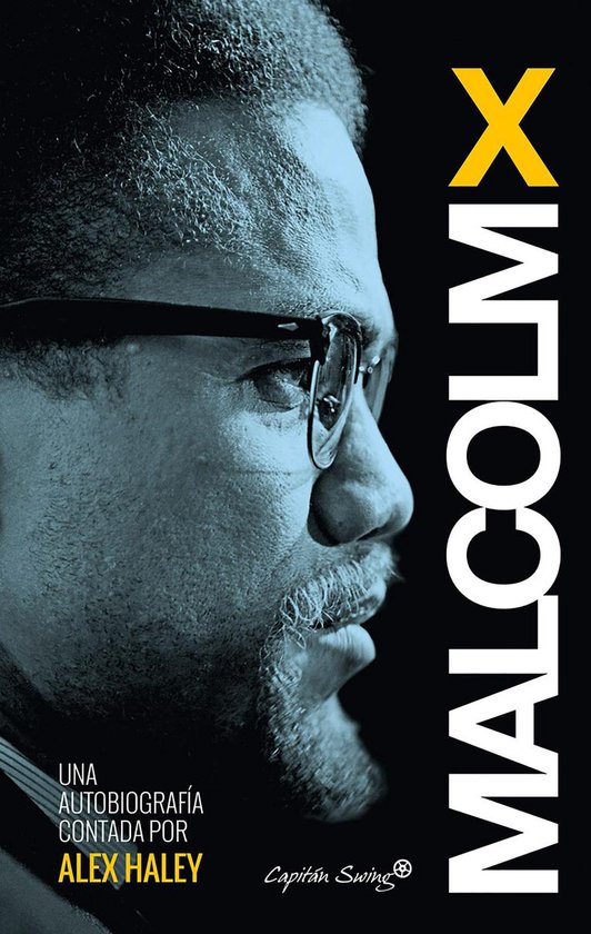 Livre 'Malcolm X' avec un portrait de profil de Malcolm X portant des lunettes, à côté du titre en lettres jaunes.