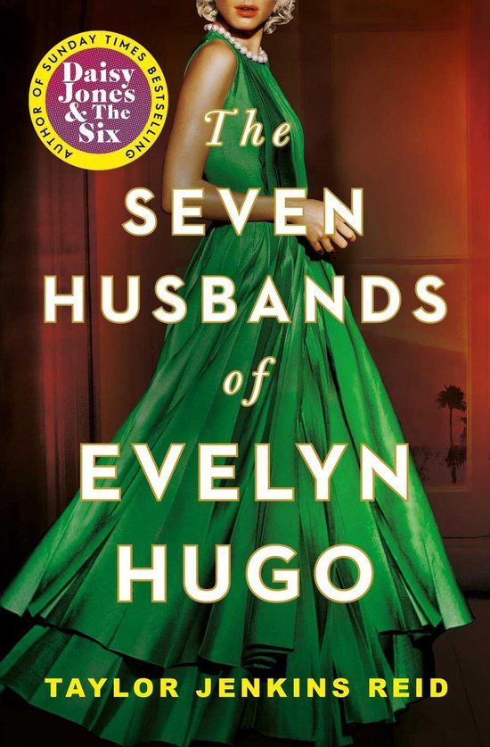 Boek cover Seven Husbands of Evelyn Hugo van Taylor Jenkins Reid (Onbekend)