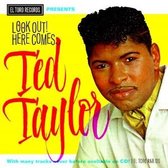 Ted Taylor - Look Out! Here Comes Ted Taylor (CD)