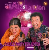 Tante Lien & Ais Lawalata - Cackle Party Tek Kotek (CD)