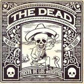 The Dead - Fiesta De Los Muertos (CD)