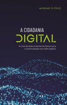 Cidadania digital - A cidadania digital