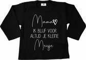 Shirt meisje-zwart met wit-mama ik blijf voor altijd je kleine meisje-Maat 98