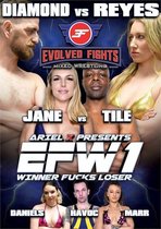Evolved Fights - EFW1: Winner Fucks Loser
