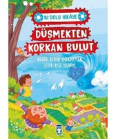 Düşmekten Korkan Bulut   Bi Dolu Hikaye