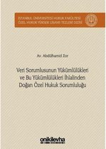 Veri Sorumlusunun Yükümlülükleri ve Bu Yükümlülükleri