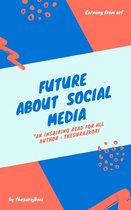 Future About Social Media