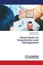 Hands Book on Organization and Management