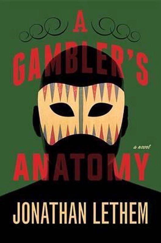 jonathan-lethem-a-gamblers-anatomy