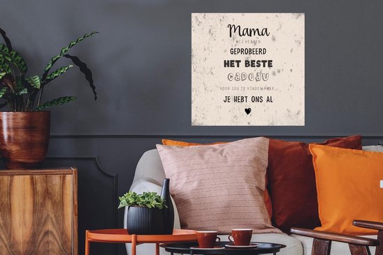 Affiche Maman tu nous as déjà - Citations - Mère - Proverbes - 50x50 cm