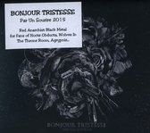 Bonjour Tristesse - Par Un Sourire (CD)
