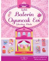 Işıltılı Balerin Oyuncak Evi Çıkartma Kitabı