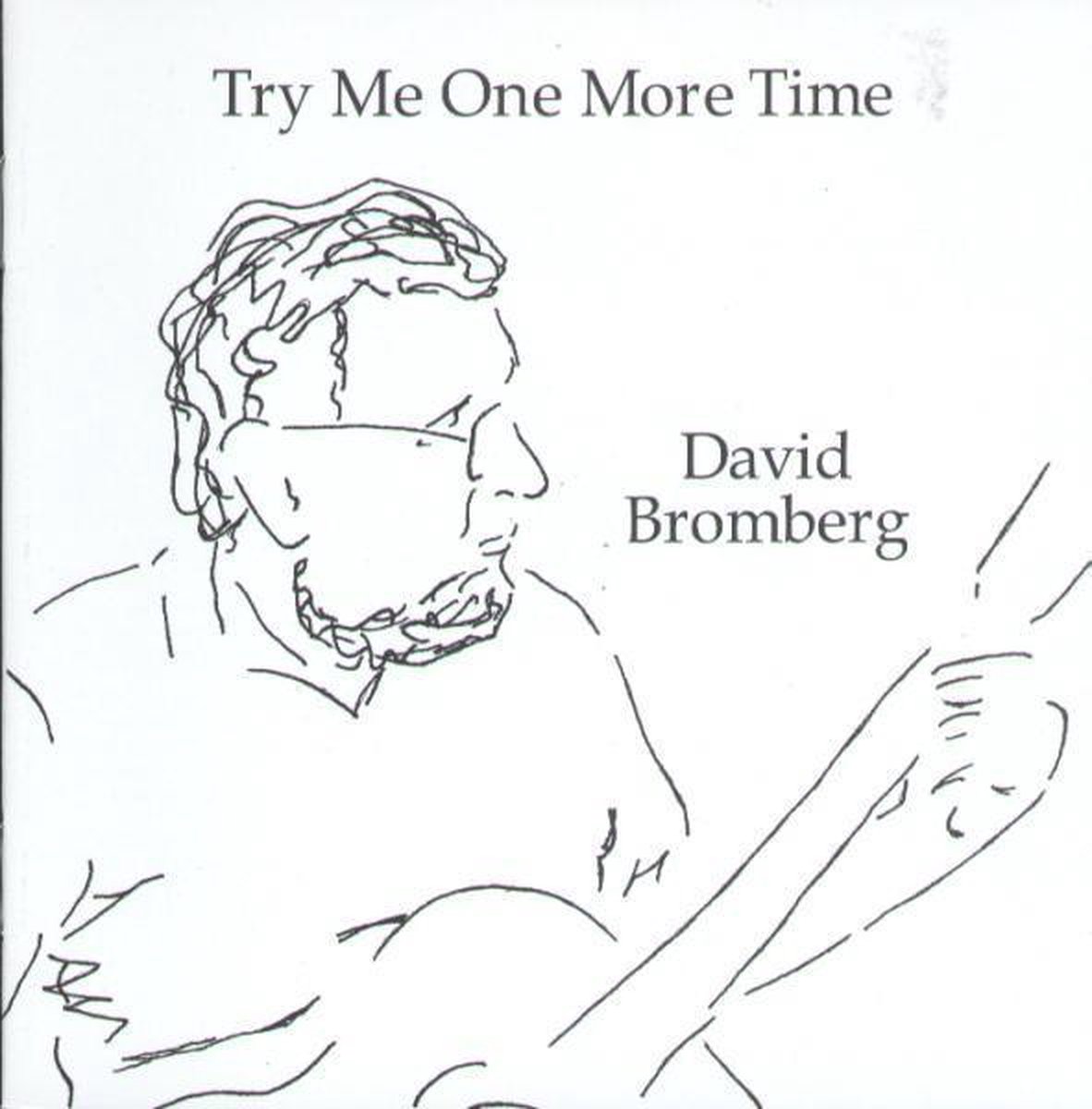 David Bromberg - Try Me One More Time (CD)
