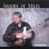 Dave Stryker - Shades Of Miles (CD)