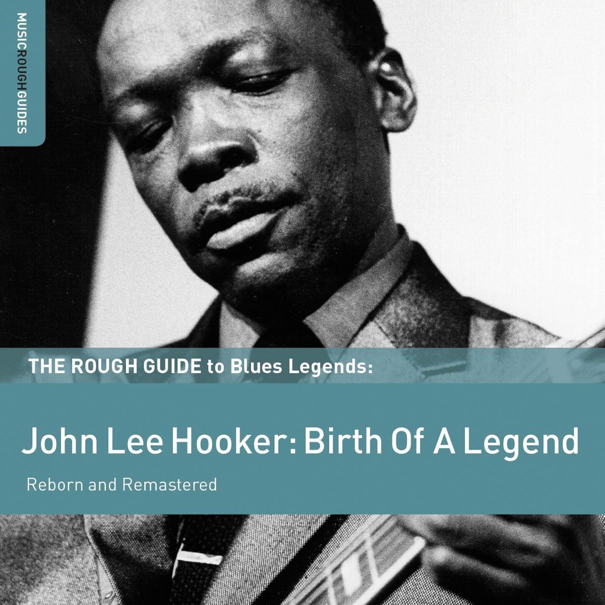 John Lee Hooker - John Lee Hooker: Birth Of A Legend (2 CD) (Special Edition) (Remastered)