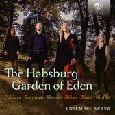 Ensemble Arava - The Habsburg Garden Of Eden (CD)