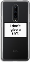 Case Company® - Hoesje geschikt voor OnePlus 7 Pro hoesje - Don't give a shit - Soft Cover Telefoonhoesje - Bescherming aan alle Kanten en Schermrand