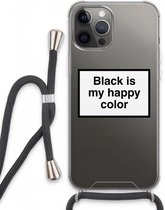 Case Company® - Hoesje met koord geschikt voor iPhone 13 Pro Max hoesje met Koord - Black is my happy color - Telefoonhoesje met Zwart Koord - Extra Bescherming aan alle Kanten en Over de Schermrand