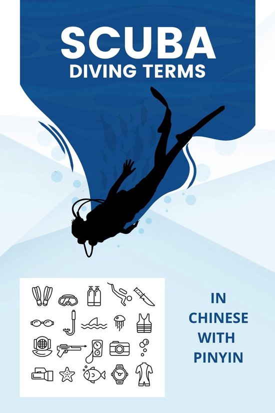Scuba Diving Terms in Chinese with Pinyin (ebook), Amanda Symonds