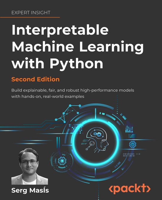 Interpretable Machine Learning with Python - Second Edition (ebook ...