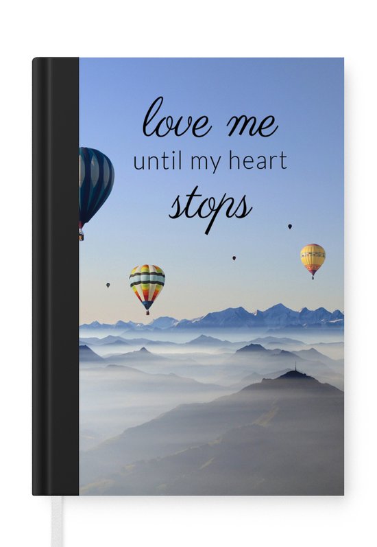 Cahier - Cahier d'écriture - Citation - Énonciations - 'Aime-moi jusqu'à ce que mon cœur s'arrête' - Amour - Cahier - Format A5 - Bloc-notes - Cadeaux de Sinterklaas - Cadeaux pour enfants - Cadeaux de chaussures - Petits cadeaux