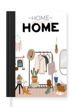 Notitieboek - Schrijfboek - Spreuken - Quotes - 'Home sweet home' - Notitieboekje klein - A5 formaat - Schrijfblok