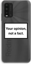 Case Company® - Xiaomi Redmi 9T hoesje - Your opinion - Soft Cover Telefoonhoesje - Bescherming aan alle Kanten en Schermrand