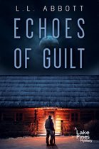 A Lake Pines Mystery 8 - Echoes of Guilt