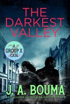 Group X Cases 2 - The Darkest Valley