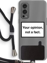 Case Company® - OnePlus Nord 2 5G hoesje met Koord - Your opinion - Telefoonhoesje met Zwart Koord - Bescherming aan alle Kanten en Over de Schermrand