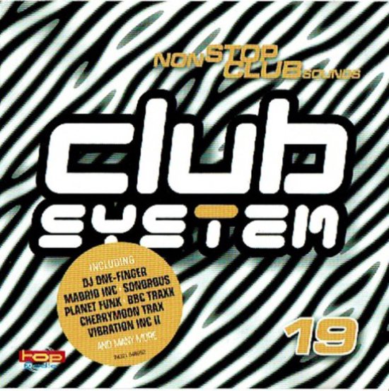 Club System 19, Various | Media condition: Very Good Plus (VG+) | 1 x CD Mixed