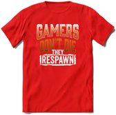 Gamers don't die T-shirt | Oranje | Gaming kleding | Grappig game verjaardag cadeau shirt Heren – Dames – Unisex | - Rood - L