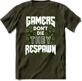 Gamers don't die T-shirt | Groen | Gaming kleding | Grappig game verjaardag cadeau shirt Heren – Dames – Unisex | - Leger Groen - L