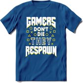 Gamers don't die T-shirt | Geel | Gaming kleding | Grappig game verjaardag cadeau shirt Heren – Dames – Unisex | - Donker Blauw - M