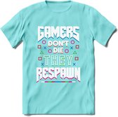 Gamers don't die T-shirt | Gaming kleding | Grappig game verjaardag cadeau shirt Heren – Dames – Unisex | - Licht Blauw - S