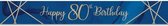 banner '80' verjaardag 274 cm blauw/goud