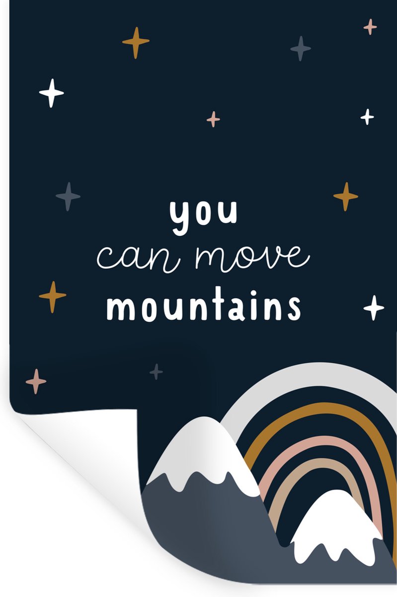 Muurstickers - Sticker Folie - Spreuken - Quotes - You can move mountains - Kids - Kindere