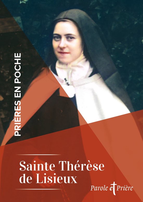 Prières en poche Sainte Thérese de Lisieux (ebook), Sainte Therese de
