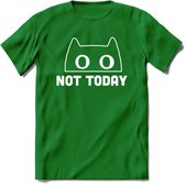 Not Today - Katten T-Shirt Kleding Cadeau | Dames - Heren - Unisex | Kat / Dieren shirt | Grappig Verjaardag kado | Tshirt Met Print | - Donker Groen - XL