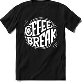 Coffee break | Koffie Kado T-Shirt Heren - Dames | Perfect Verjaardag Cadeau Shirt | Grappige Spreuken - Zinnen - Teksten | Maat S