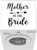 Wasmachine beschermer mat - Bruid - Moeder - Quote - Breedte 60 cm x hoogte 60 cm